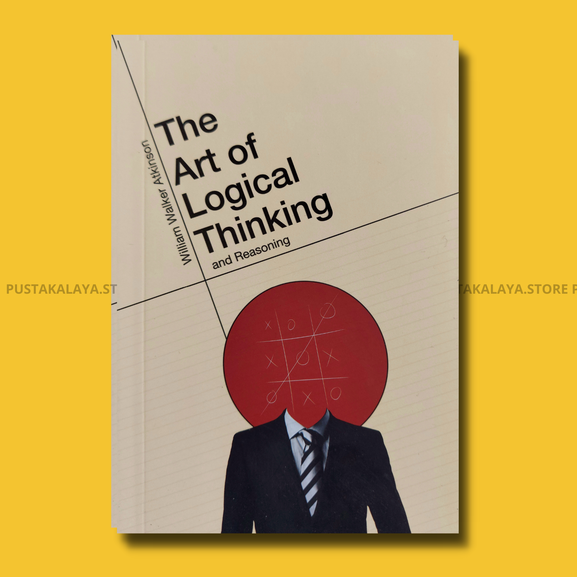 The art of logical thinking and reasoning