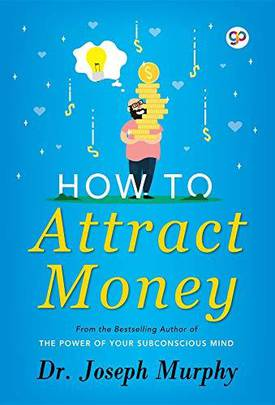 How To Attract Money